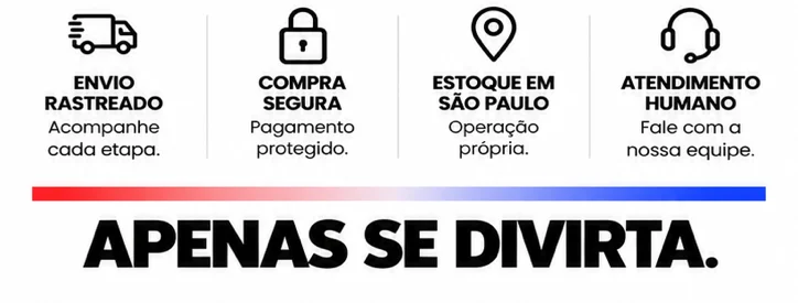 Envio rastreado, compra segura, estoque em São Paulo e atendimento humano. Apenas se divirta.